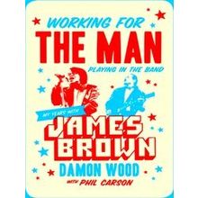 Working For The Man, Playing In The Band