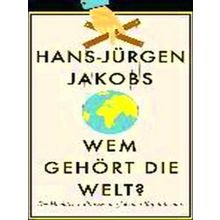 Wem Gehort Die Welt