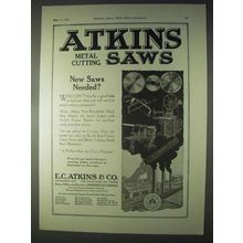 1922 Atkins Metal Cutting Saws Ad - New Saws Needed