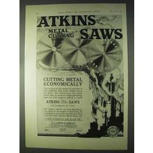 1922 Atkins Metal Cutting Saws Ad - Economically