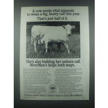 1985 MoorMan's Mineral Ad - Wean a Big, Heavy Calf