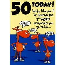 50 Today - AGE 50 - Birthday Greeting Card - 00807