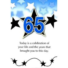 Today Is A Celebration of Your Life - AGE 65 - Birthday Greeting Card - 00824