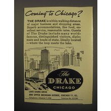 1955 The Drake Hotel Ad - Coming to Chicago?