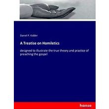 A Treatise on Homiletics