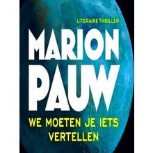 We Moeten Je Iets Vertellen (360)