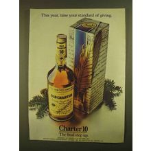 1979 Old Charter Bourbon Ad - Raise Your Standard