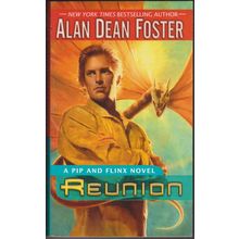 Reunion, by Alan Dean Foster. Pip and Flinx