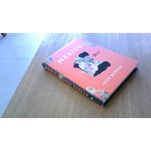 MEXICO STORIES. John Barkan (First Edition American Hardback) 2017