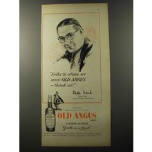 1953 Old Angus Scotch Ad - Ogden Nash - Folks to whom we serve Old Angus