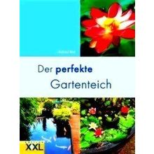 Der Perfekte Gartenteich
