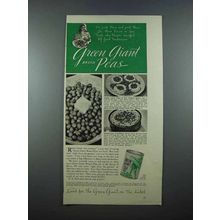 1940 Green Giant Peas Ad - Pick Them and Pack Them