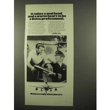 1975 Delta Airlines Ad - Cool Head and Warm Heart