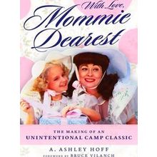 With Love, Mommie Dearest