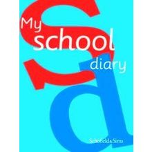 My School Diary - Various Authors