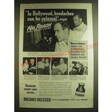 1939 Bromo-Seltzer Medicine Ad - headaches can be colossal - Hal Roach