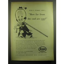1945 Esso Oil Ad - Will U. Worry asks.. How far from the end are you?