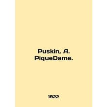 Puskin, A. PiqueDame. In English /Puskin, A. PiqueDame.
