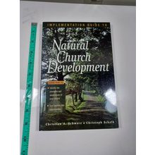Natural church development by christian a. Schwarz 1998 paperback