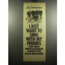 1975 The Persuasions I Just Want to Sing With My Friends Album Advertisement