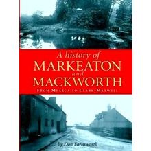 A History Of Markeaton And Mackworth
