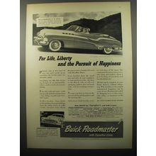 1950 Buick Roadmaster Car Ad - For life, liberty and the pursuit of happiness