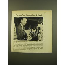 1961 Cunningham & Walsh Advertising Ad - The man from Cunningham & Walsh