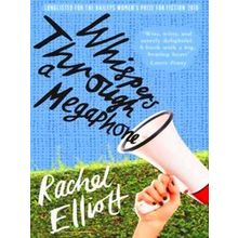 Whispers Through A Megaphone