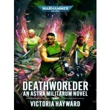 Warhammer 40,000; Deathworlder