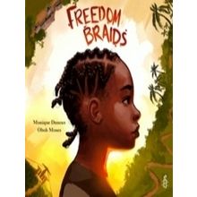 Freedom Braids - Monique Duncan