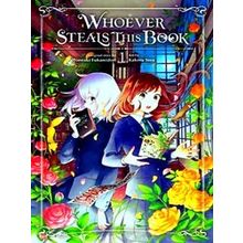 Whoever Steals This Book Gn Whoever Steals This Book, Vol. 1