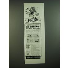 1956 Georgia Dept. Of Commerce Ad - Heading South?