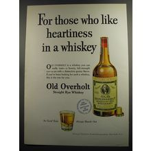 1952 Old Overholt Rye Whiskey Ad - For those who like heartiness in a whiskey