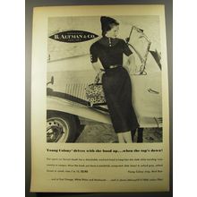 1954 B. Altman Fashion Ad - Young Colony drives with the hood up
