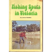 Fishing Spots In Victoria ~ Lance Wedlick