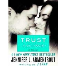 Trust In Me - J. Lynn