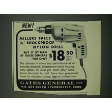 1962 Millers Falls 1/4" Shockproof Nylon Drill Ad