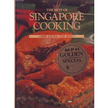 The Best Of Singapore Cooking Cook Book