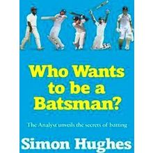 Who Wants To Be A Batsman