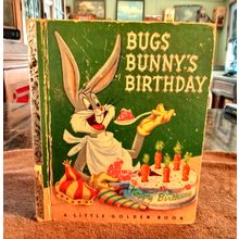 Old Vintage Little Golden Book Bugs Bunny Birthday (C) Edition 1950