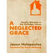 A Neglected Grace