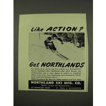 1949 Northland Ski Ad - Like Action?