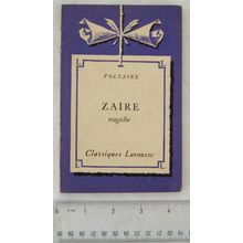 1958 Voltaire, Zaire tragedie, Classiques Larousse