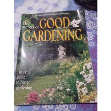 better homes & gardens the secrets of good gardening magazine selection shown