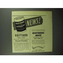 1945 Guittard Chocolate Ad - News!
