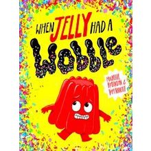 When Jelly Had A Wobble (Pb)