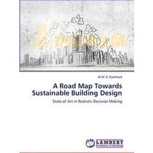 A Road Map Towards Sustainable Building Design