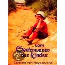 Vom Seelenwesen Des Kindes