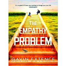 The Empathy Problem - Gavin Extence