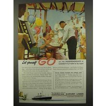 1957 American Export Lines Cruise Ad - Let Yourself Go